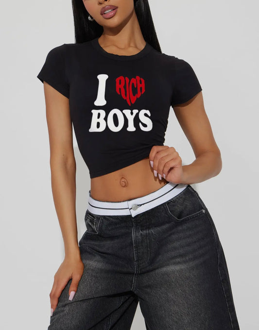 I Love Rich Boys Baddie Top