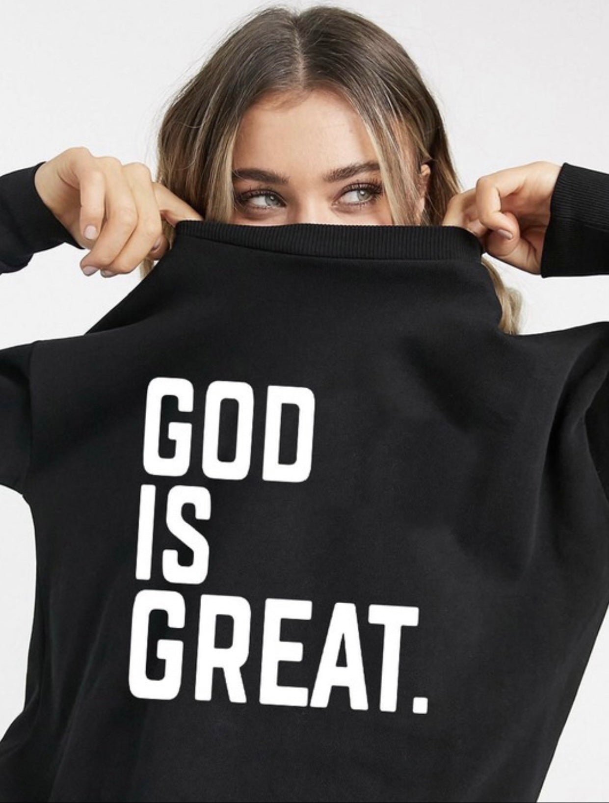 God is Great Baddie Sweater